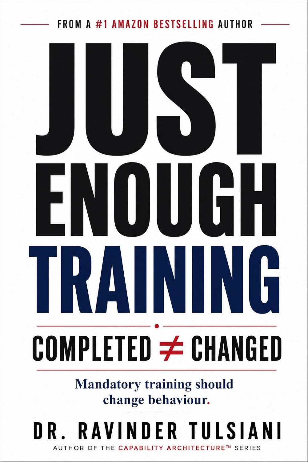 Book cover: Just Enough Training by Ravinder Tulsiani, DBA